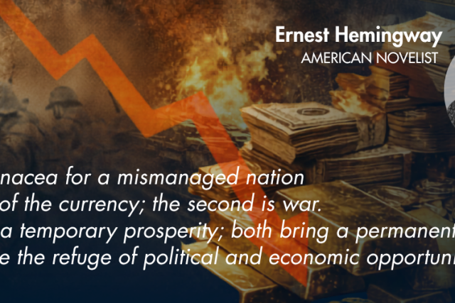 War, Inflation & the Collapse of Currency: How Hemingway Exposed the System Decades Ago