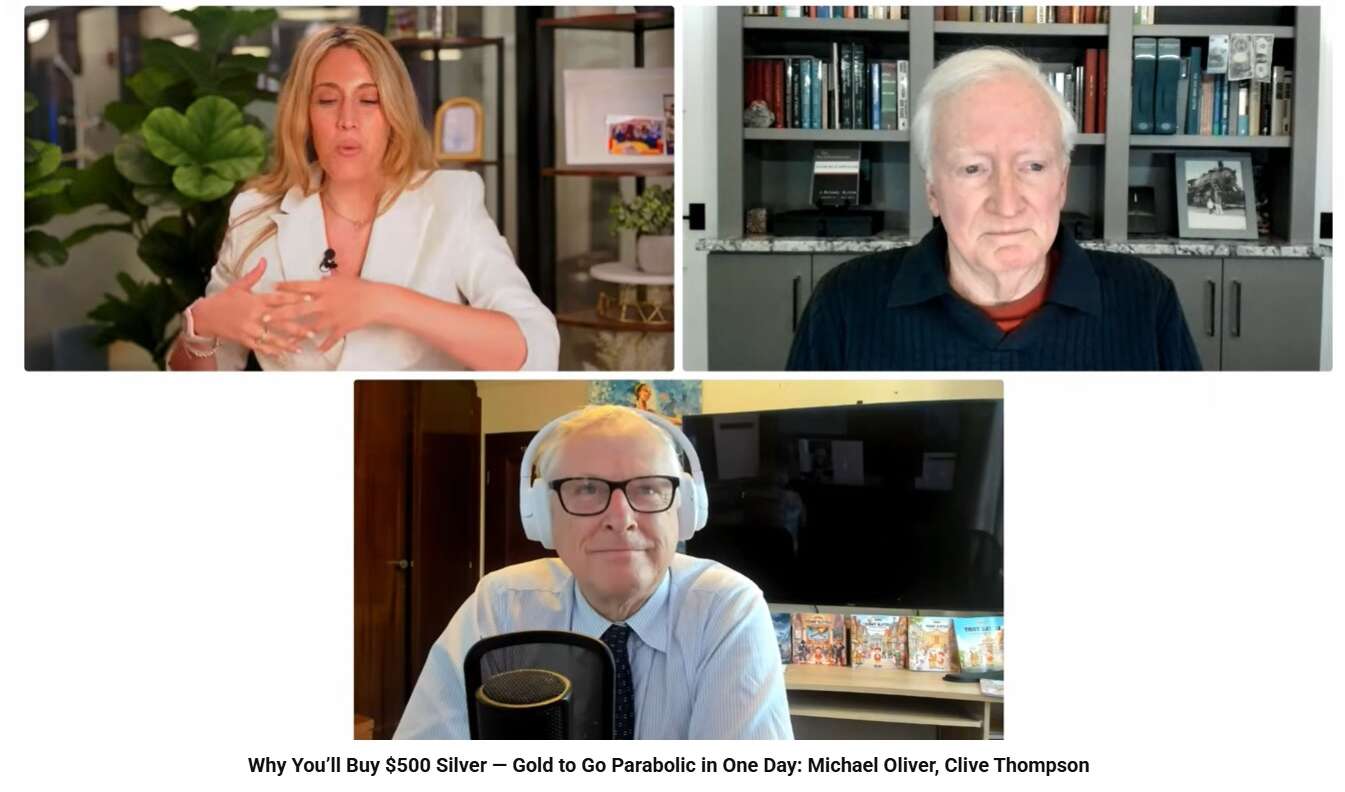 Why You’ll Buy $500 Silver — Gold to Go Parabolic in One Day: Michael Oliver, Clive Thompson
